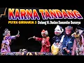 Download Lagu Perang Pandawa Kurawa // Karna Tandang Part2 // Putra Giriharja 3 H. Dadan Sunandar Sunarya