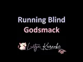 Running Blind - Godsmack (Karaoke)