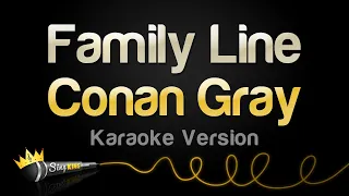 Conan Gray - Family Line (Karaoke Version)