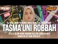 Download Lagu DJ SHOLAWAT TASMAUNI ROBBAH - COCOK UNTUK SANTAI || SLOW FULL BASS RUHI PROJECT