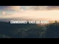 Commodores - Easy (8D Audio)