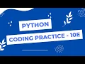 Coding Practice 10E Loops Python CCBP 4 0 NxtWave