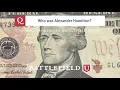 Who was Alexander Hamilton