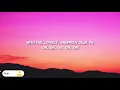 Kane Brown - One Mississippi (Lyrics)