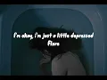 Download Lagu FLØRE- I’m okay, i’m just a little depressed #FLØRE #imokay #depressed