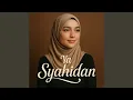 Lagu Ya Syahidan