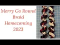 Merry Go Round Braid Tutorial