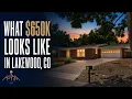 What 650K Looks Like in Lakewood CO