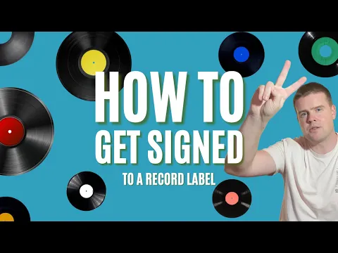 How to get signed to a record label in 2022