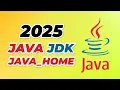 How to install Java JDK on Windows with JAVA - HOME 2025 Update