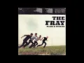 Download Lagu Heartbeat - The Fray HQ (Audio)