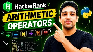 HackerRank Python Arithmetic Operators Easy Explained Step-by-Step