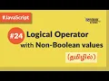 - JavaScript Logical Operator with Non Boolean Values
