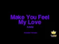 Adele - Make You Feel My Love (Karaoke Version)