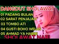 Download Lagu PADANG BULAN SHOLAWAT NABI MENYEJUKAN HATI