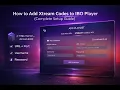 How to Add Xtream Codes to IBO Player Pro Complete Setup Guide 2026