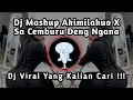 Download Lagu DJ MASHUP SIUL KANE AKIMILAKUO X SA CEMBURU DENG NGANA