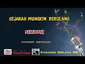 Newboyz Sejarah Mungkin Berulang Minus Karaoke HD