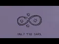 K Flay - Only The Dark (Audio)