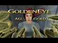 Lagu GoldenEye 007 N64 - Everything Gold Livestream