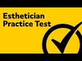 Esthetician Exam Practice Test