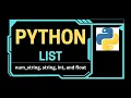 Create a list with num - string int and float Level 3 Problem