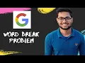 AMAZON CODING INTERVIEW - WORD BREAK