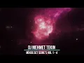 Download Lagu Dj Mehmet Tekin - Mixos Set Serie's - (Vol 1 - 4) - 2025