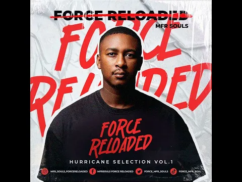 Download MP3 Hurricane Selection Vol 1 - Force Reloaded MFR Souls