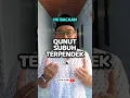 Lagu QUNUT SUBUH TERPENDEK MUDAH DIHAFAL