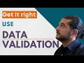 Limit your users input - use Data Validation in Excel