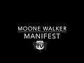 MOONE WALKER -“MANIFEST!” Official Audio (Produced By Moone Walker & Six Go Crazy) GuttaTV #manifest