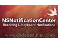 NSNotificationCenter Receiving UIKeyboard Notifications