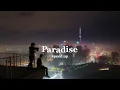 Download Lagu Coldplay- Paradise (speed up)