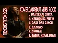 Download Lagu COVER DANGDUT VERSI ROCK | TRENDING ΤΙΚΤΟΚ 2025 | Bahterai Cinta Kerudung Putih Dasi \u0026 Gincu