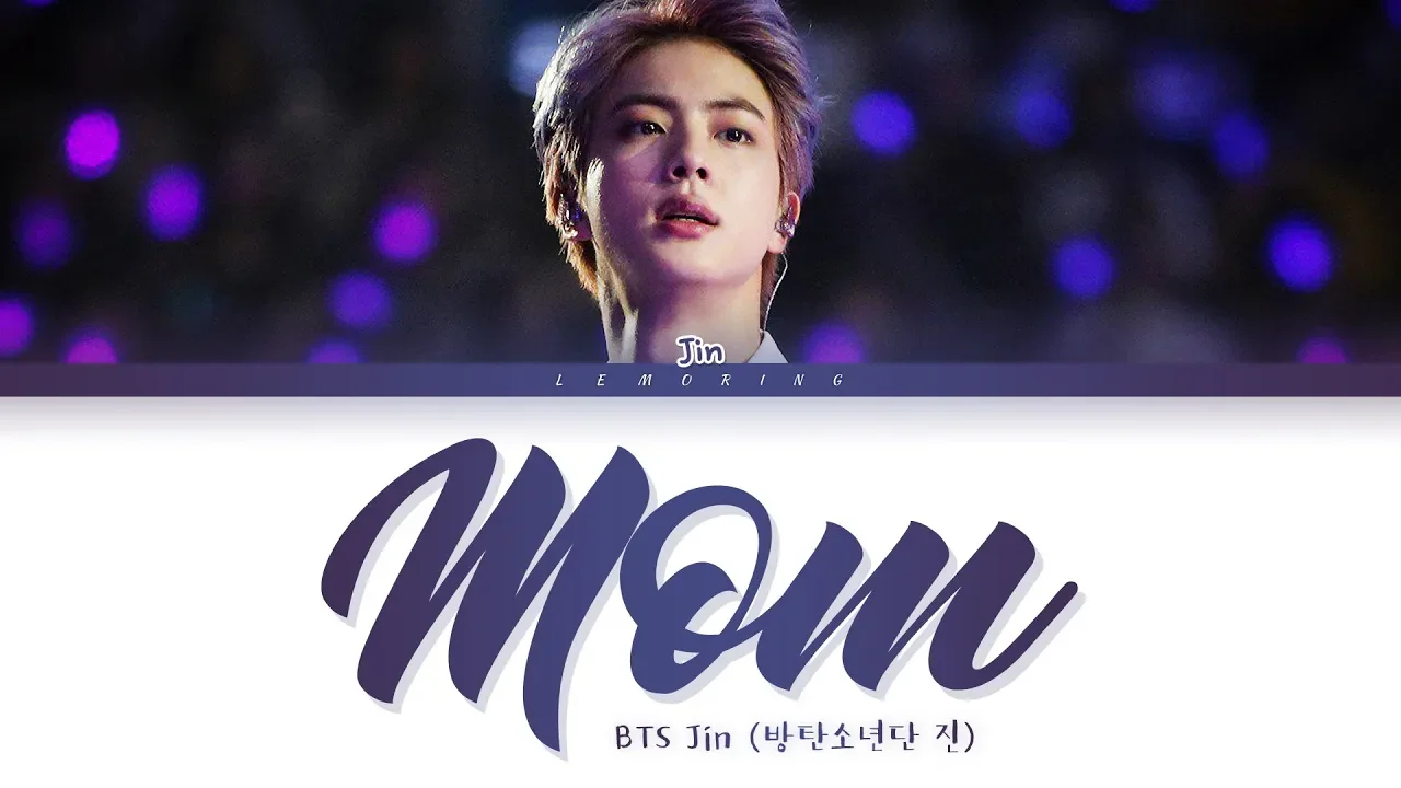 BTS Jin Mom Lyrics (Cover) (방탄소년단 진 엄마 가사) [Color Coded Lyrics/Han/Rom/Eng]