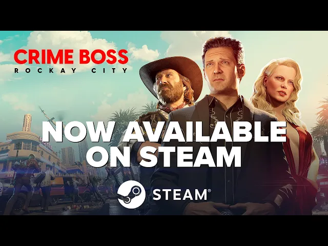 Crime Boss: Rockay City Steam Launch OUT NOW Trailer [ESRB]