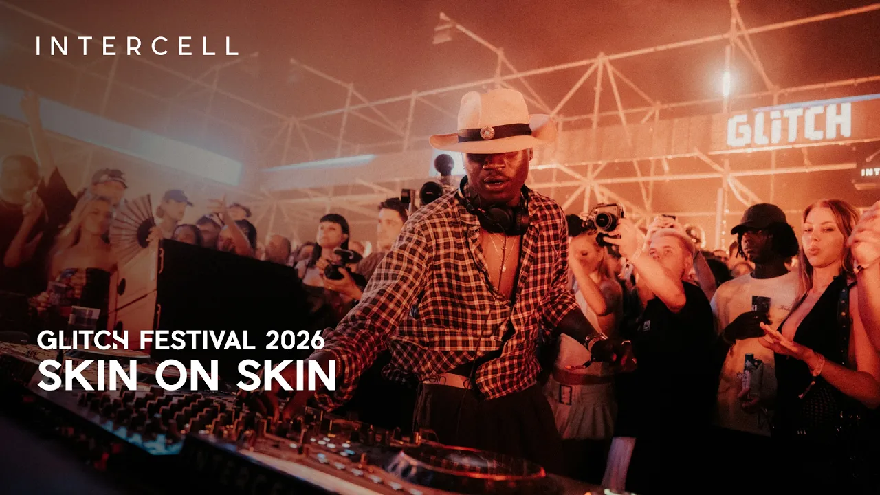 Skin On Skin at Intercell x Glitch Festival 2026 | Full set