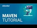 Maven Tutorial for Beginners Introduction to Maven DevOps Training Edureka