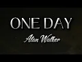 Download Lagu Alan Walker - ONE DAY | Lyrics