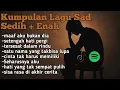 Download Lagu Kumpulan Lagu Sad Paling Nyesek | Full Album