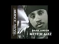 Daan Junior: Mete'm Alez - Original