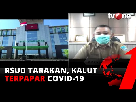 RSUD Tarakan Diserang Pandemi, Puluhan Tenaga Medis Positif Corona | tvOne