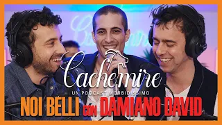 Cachemire Podcast S3 - Episodio 15: Noi Belli con Damiano David