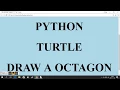 TURTLE - DRAW A OCTAGON