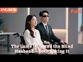 Download Lagu [ENG DUB]🌟The Big Shot's Wife Who Fakes Lameness \u0026 the CEO Husband Who Fakes Blindness#minidrama