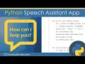 Build A Python Speech Assistant App