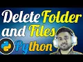 Delete Folders containing files using Python shutil Module