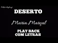 Download Lagu DESERTO (PLAYBACK COM LETRAS) | Maria Marçal