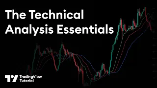 The Technical Analysis Essentials with TradingView
